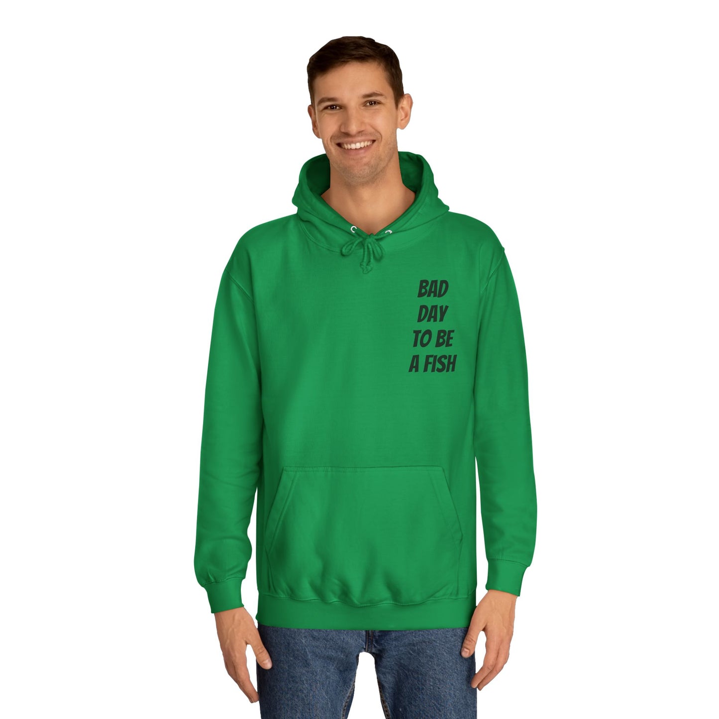 Bad Day To Be A Fish Hoodie