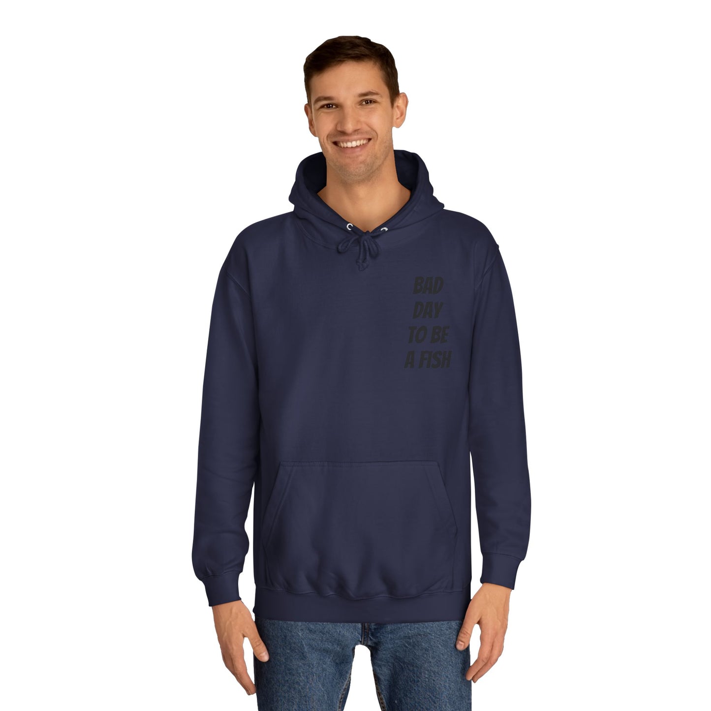 Bad Day To Be A Fish Hoodie