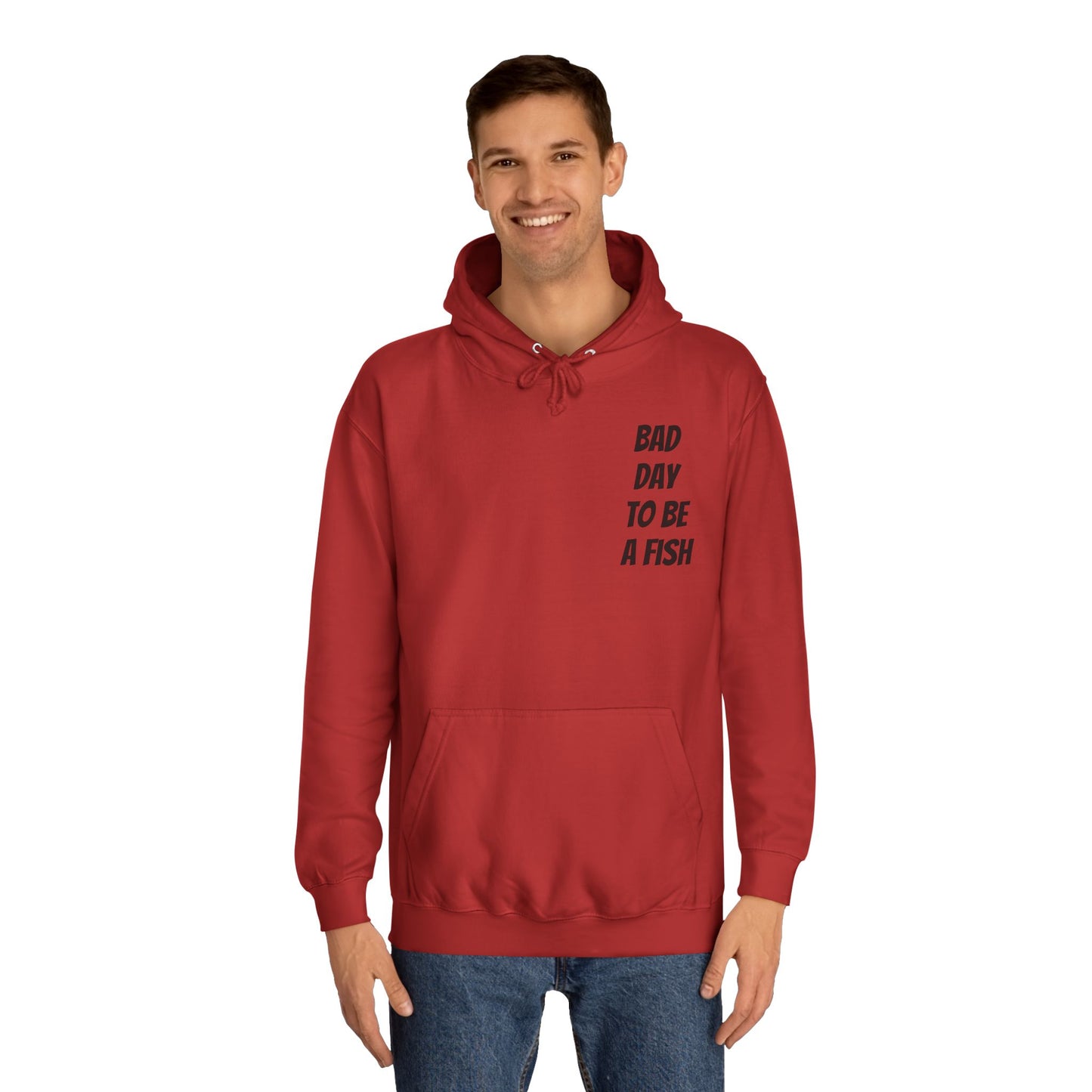 Bad Day To Be A Fish Hoodie