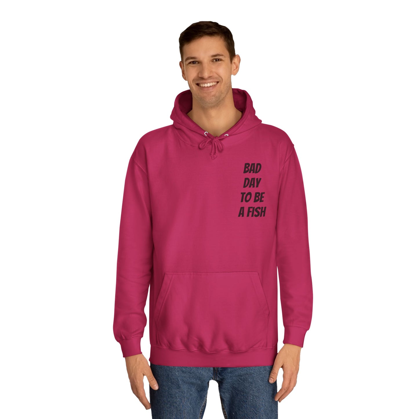 Bad Day To Be A Fish Hoodie