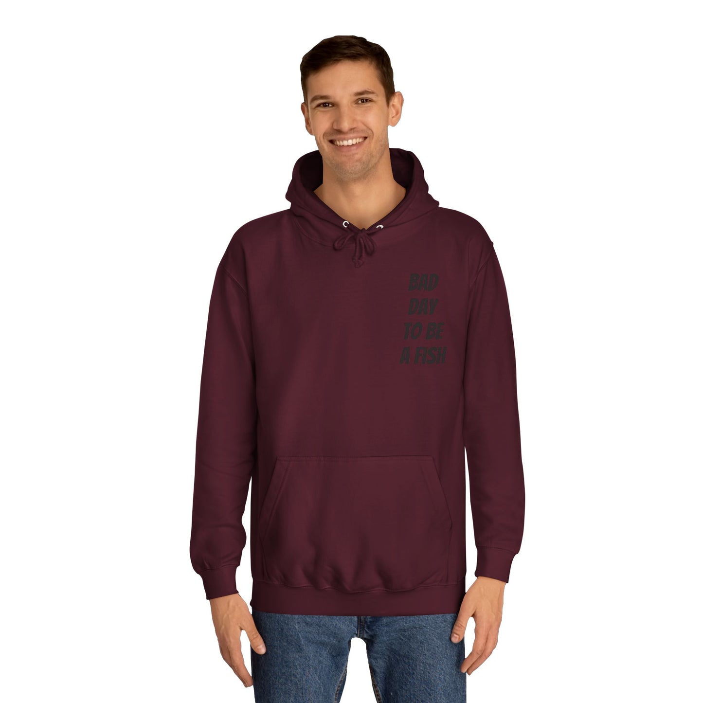 Bad Day To Be A Fish Hoodie